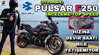 OYNANMIŞ BAJAJ F250 İNCELEME VE TOP SPEED amp 159000 TL YE ALINIR MI  SAHİBİ EXTRA HIZLANDIRMIŞ [upl. by Chelton]