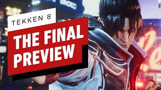 Tekken 8 The Final Preview [upl. by Ajnotal]