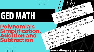 GED Math  Polynomials Simplification Addition and Subtraction [upl. by Nairadal]