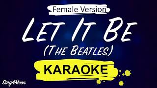 The Beatles – Let It Be Karaoke Piano Female Version 3 [upl. by Derward]