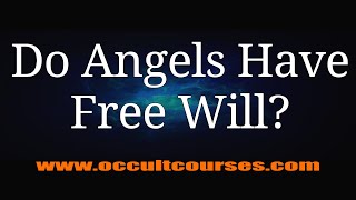 Do Angels Have Free Will [upl. by Atirhs]