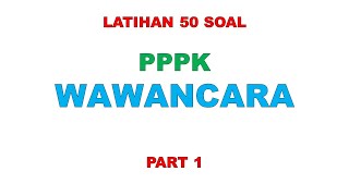 Latihan Soal Kompetensi Wawancara PPPK PART 1 [upl. by Nemrac]