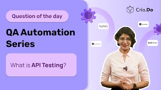 What is API Testing  Quality Assurance Interview Prep [upl. by Ettedanreb]