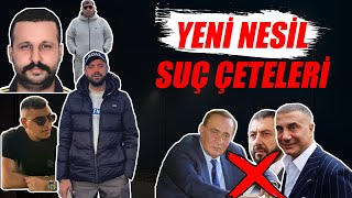 YENİ NESİL SUÇ ÇETELERİ [upl. by Annnora]