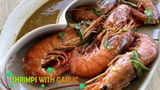 Shrimps with garlic [upl. by Loftis]