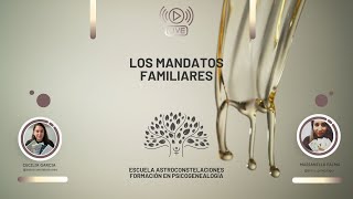 Los mandatos familiares ¿vives auténticamente [upl. by Mafalda]