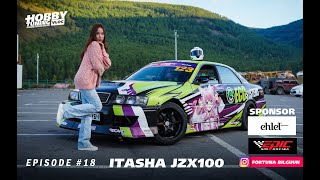 БАзжаргал JZX100 ITASHA  HT EPISODE 18 [upl. by Malinda497]