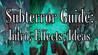 Subterror Guide Intro Effects and Ideas [upl. by Elauqsap]