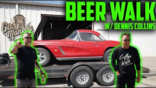 Beer Walk w Dennis Collins  Wheels amp Deals [upl. by Rangel720]