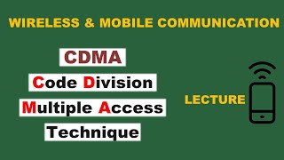 Code Division Multiple Access  CDMA In Wireless Communication [upl. by Elijah]