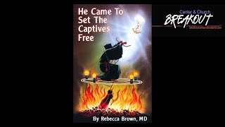 He Came to Set the Captives Free  Full Book Discussion  Part 5 [upl. by Trueblood]