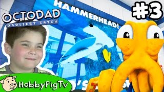 Octodad PART 3 Aquarium SCARY SHARK Fun Video Gaming Family Friendly HobbyPigTV [upl. by Nodnarg]