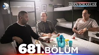 ArkaSokaklar 681 Bölüm  Full Bölüm [upl. by Notlew185]