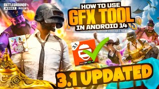 HOW TO USE BGMI GFX TOOL IN ANDROID 13 14 🤯 31 UPDATE 😍 [upl. by Siuqaj]