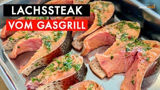 LACHSSTEAK VOM GASGRILL  LACHSFORELLE [upl. by Monk778]