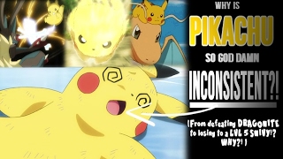 ☆WHY IS PIKACHU SO INCONSISTENT  Pokemon Anime Discussion Theory☆ [upl. by Rodoeht]