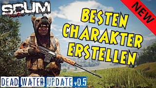 Bester Start Character  SCUM Dead Water Update v50  SCUM Guide Update [upl. by Ynnal]