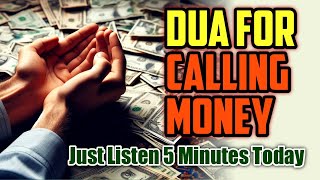 REPEAT THIS DUA 5 MINUTES and ALLAH WILL GIVE YOU A LOT OF MONEY [upl. by Abbott]