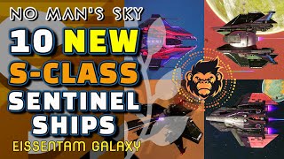 10 BEST SClass Sentinel Ship Locations Unveiled  EISSENTAM  No Mans Sky ADRIFT [upl. by Yremogtnom916]