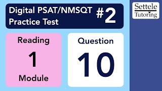 Digital PSAT 2 Reading Module 1 Question 10 passage [upl. by Lolly]