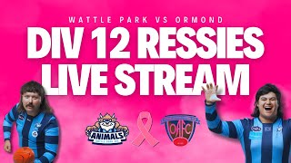 DIV 12 RESSIES STREAM  Wattle Park vs Ormond Round 6 [upl. by Ainevul]