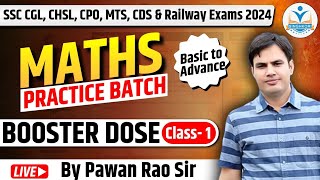 Maths Practice Batch 2024 for SSC CGL CHSL  CPO MTS  CDS amp Railway  Class No 1 By Pawan Rao [upl. by Nohj]