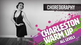 30 Minute Charleston Easy Warmup Solo Routine I Dance Choreography [upl. by Blanche]