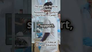 The Ultimate Guide to UK Postdoc Fellowships Transform Your Science Career [upl. by Verity]