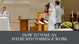 30 How to Make an Interfaith Marriage Work with Marie Mazzanti [upl. by Tocs]