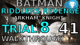 Batman Arkham Knight  Riddlers Revenge Advanced Deathtraps 8th Trial  Walkthrough 41 [upl. by Mharg]