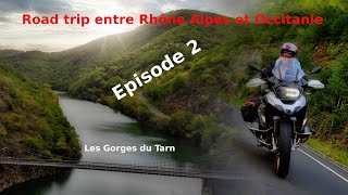 Road trip épisode 2  Les Gorges du Tarn [upl. by Justinn]