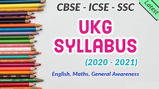 UKG Latest syllabus । UKG syllabus 20202021 । Senior kg syllabus । PP2 Syllabus 20202021 [upl. by Ambrosio]