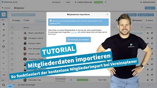 So funktioniert der kostenlose Mitgliederdatenimport bei Vereinsplaner [upl. by Mouldon]