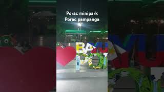 Porac pampanga porac minipark [upl. by Langelo]