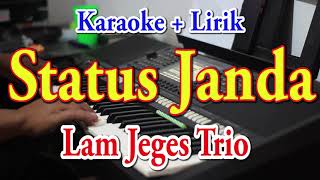 STATUS JANDA KARAOKE LAM JEGES TRIO [upl. by Niven]