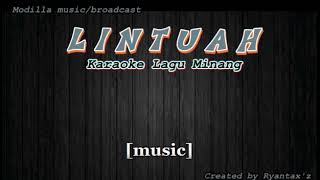 Karaoke Lagu Minang LINTUAH with Lirik  Musik Karaoke [upl. by Tatman]