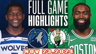 Boston Celtics Vs Minnesota Timberwolves FULL GAME Highlights Nov 222024 NBA Season 202425 [upl. by Ez]