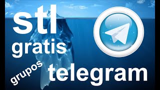 INCREIBLE como descargar stl gratis  grupos de telegram gratis [upl. by Nahc]