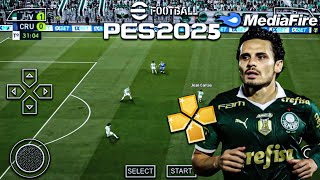 ✅ INCRÍVEL NOVO EFOOTBALL PES 2025  PPSSPP  DOWNLOAD BRASILEIRÃO E EUROPEU NARRAÇÃO JORGE IGGOR [upl. by Barbee]