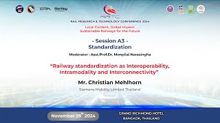 RRTC2024   Session A3  Standardization Railway standardization as Interoperability [upl. by Aened]