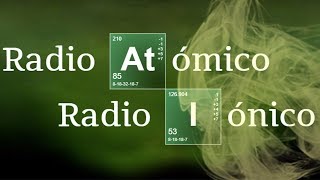 RADIOS ATÓMICOS E IÓNICOS  Química Básica [upl. by Germann400]