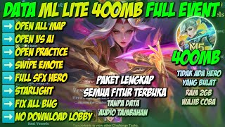 Data ML Lite 400MB Full Event Patch Zhuxin Terbaru 2024  Mobile Legends Bang Bang [upl. by Aicnerolf]