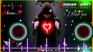 mohabbat ka gam hai Song💔 Mood off Song😞  B ♥️ praak  hard bass New Song Dj Remix psdjremix [upl. by Ikcin34]