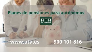 Planes de Pensiones de Empleo para autónomos ATA [upl. by Tirrell]