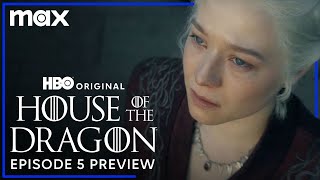 House of the Dragon Season 2  Episode 5 Preview  Max [upl. by Koorb]