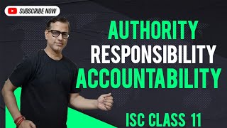 Authority Responsibility And Accountability  Business Studies Class 11  starcommerce [upl. by Anomis]