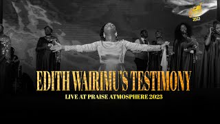 Edith Wairimus testimony live at Praise Atmosphere 2023 praiseatmosphere2023 [upl. by Yzzo294]