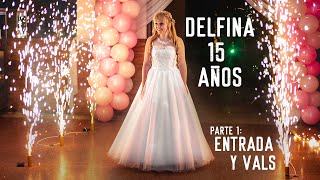 DELFINA 💛 FIESTA DE 15 AÑOS 🔥 VALS Y ENTRADA  PARTE 1 DE 3 [upl. by Elletsirk645]