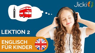 🇬🇧 Englisch lernen für Kinder  mit spannenden Geschichten Lektion 2 [upl. by Kissner449]