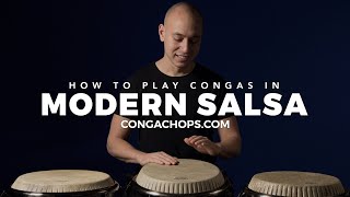 How to Play Congas in Salsa  Modern Salsa  How to Play Conga  Conga Lesson  CongaChopscom [upl. by Wahkuna]